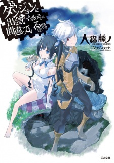 Is It Wrong to Try to Pick Up Girls in a Dungeon?